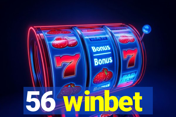 56 winbet